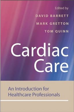 Cardiac Care: An Introduction for Healthcare Professionals