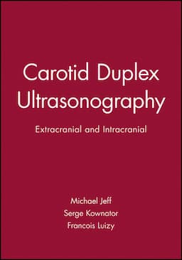 Carotid Duplex Ultrasonography: Extracranial and Intracranial