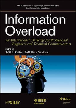 Information Overload: An International Challenge for Professional Engineers and Technical Communicators