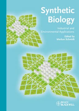 Synthetic Biology: Industrial and Environmental Applications