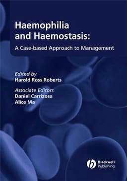 Haemophilia and Haemostasis: A Case-based Approach to Management