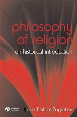 The Philosophy of Religion: An Historical Introduction