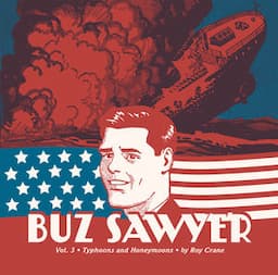 Buz Sawyer, Volume 3: Typhoons and Honeymoons