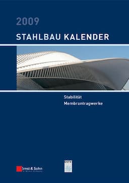 Stahlbau-Kalender 2009: Schwerpunkt: Stabilit&auml;t