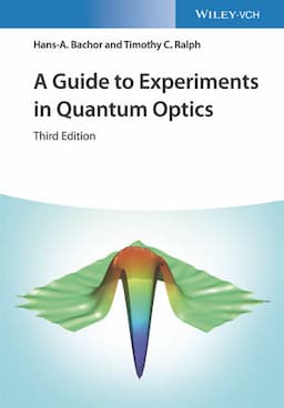 A Guide to Experiments in Quantum Optics, 3rd Edition