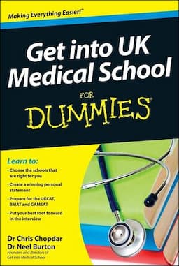 Get into UK Medical School For Dummies