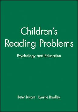 Children's Reading Problems: Psychology and Education