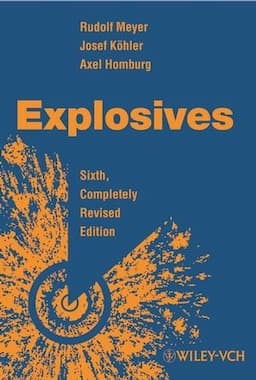 Explosives, 6th, Completely Revised Edition