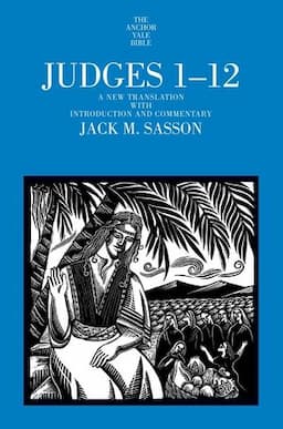 Judges 1-12: A New Translation with Introduction and Commentary