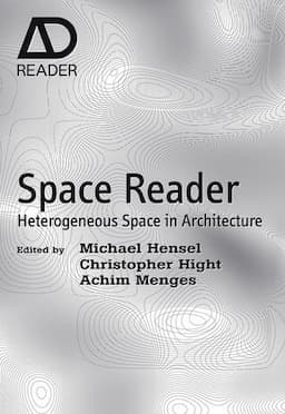 Space Reader: Heterogeneous Space in Architecture