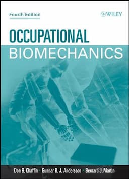 Occupational Biomechanics, 4th Edition