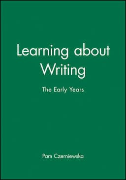 Learning about Writing: The Early Years