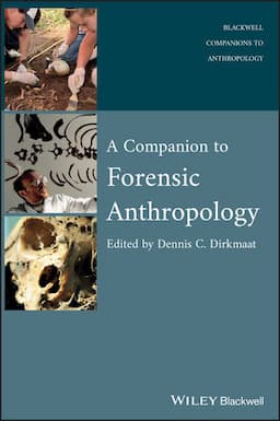 A Companion to Forensic Anthropology