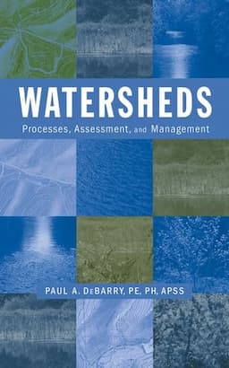 Watersheds: Processes, Assessment and Management