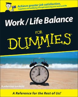 Work / Life Balance For Dummies, Australian Edition