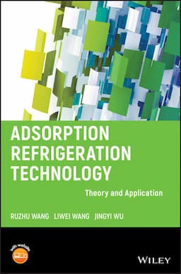 Adsorption Refrigeration Technology: Theory and Application