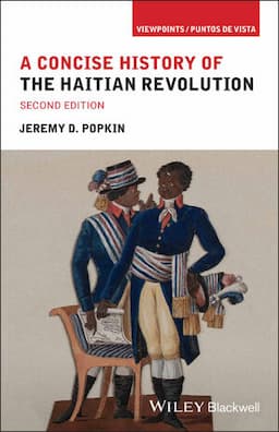 A Concise History of the Haitian Revolution, 2nd Edition