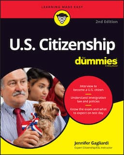 U.S. Citizenship For Dummies, 2nd Edition