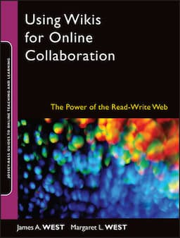 Using Wikis for Online Collaboration: The Power of the Read-Write Web