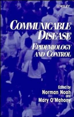 Communicable Disease: Epidemiology and Control