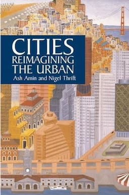 Cities: Reimagining the Urban