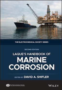 LaQue's Handbook of Marine Corrosion, 2nd Edition