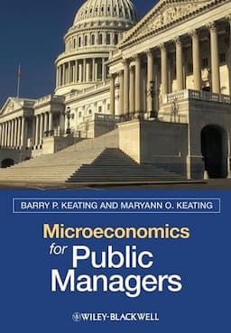 Microeconomics for Public Managers