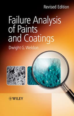 Failure Analysis of Paints and Coatings, Revised Edition