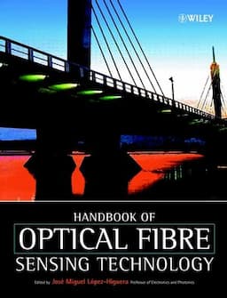 Handbook of Optical Fibre Sensing Technology