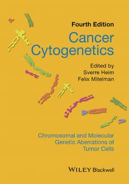 Cancer Cytogenetics: Chromosomal and Molecular Genetic Aberrations of Tumor Cells, 4th Edition