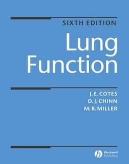 Lung Function: Physiology, Measurement and Application in Medicine, 6th Edition