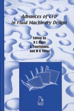 Advances of CFD in Fluid Machinery Design