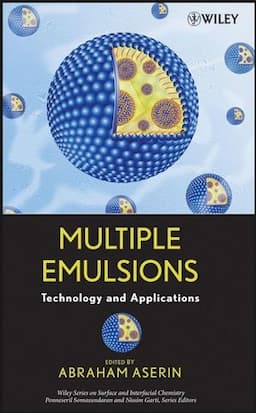 Multiple Emulsion: Technology and Applications