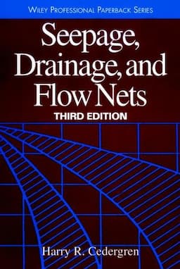 Seepage, Drainage, and Flow Nets, 3rd Edition