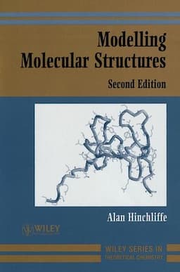 Modelling Molecular Structures , 2nd Edition