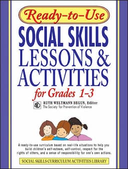 Ready-to-Use Social Skills Lessons & Activities for Grades 1-3