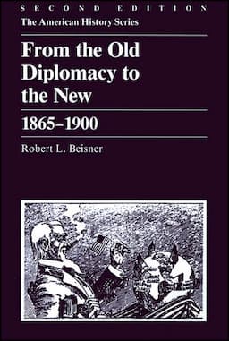 From the Old Diplomacy to the New: 1865 - 1900, 2nd Edition