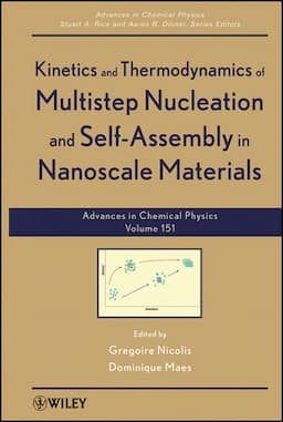 Kinetics and Thermodynamics of Multistep Nucleation and Self-Assembly in Nanoscale Materials, Volume 151