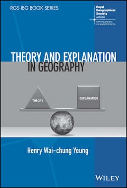 Theory and Explanation in Geography