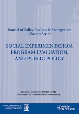 Social Experimentation, Program Evaluation, and Public Policy