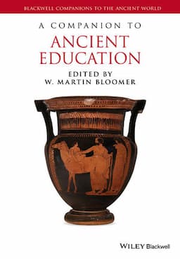 A Companion to Ancient Education