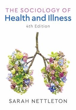 The Sociology of Health and Illness, 4th Edition