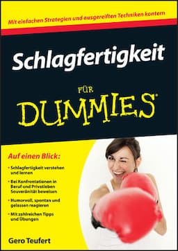 Schlagfertigkeit f&uuml;r Dummies