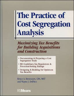 The Practice of Cost Segregation Analysis: Maximizing Tax Bennefits for Building Acquisitions and Construction