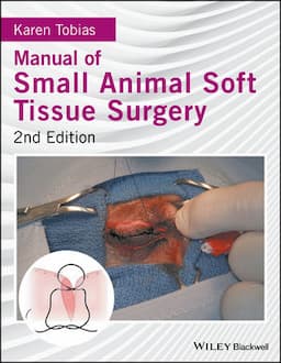 Manual of Small Animal Soft Tissue Surgery, 2nd Edition