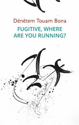 Fugitive, Where Are You Running?