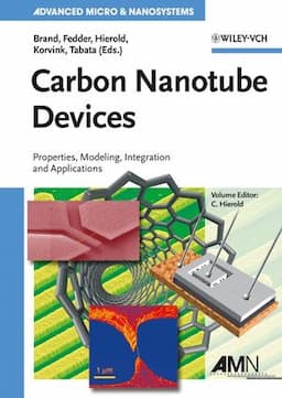 Carbon Nanotube Devices: Properties, Modeling, Integration and Applications