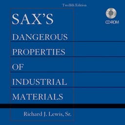 Sax's Dangerous Properties of Industrial Materials, Set CD-ROM, 12th Edition