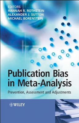 Publication Bias in Meta-Analysis: Prevention, Assessment and Adjustments