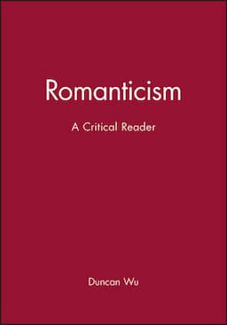 Romanticism: A Critical Reader